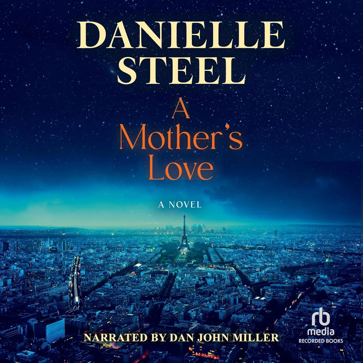 A Mother's Love: A Novel Audio CD  Unabridged, June 24, 2025