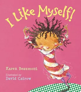 I Like Myself! Hardcover  Picture Book, May 1, 2004