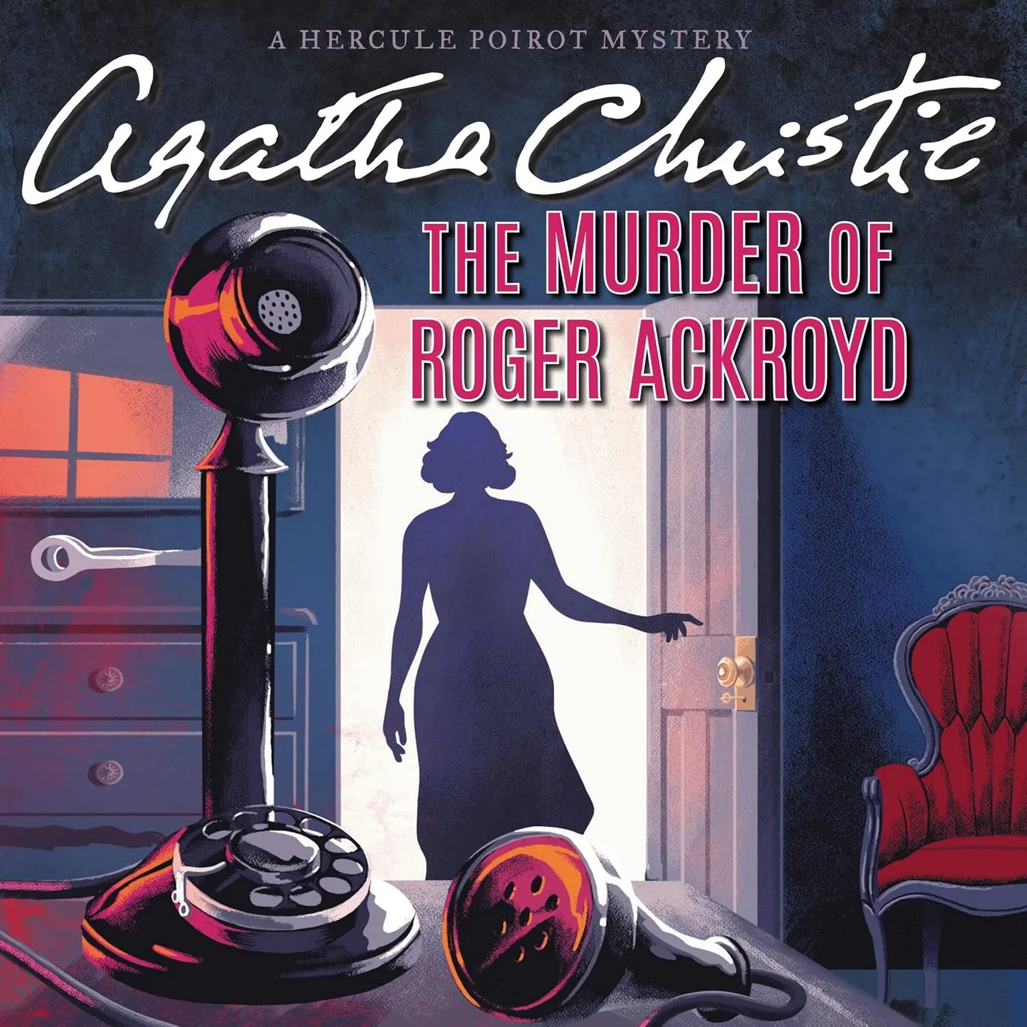The Murder of Roger Ackroyd: A Hercule Poirot Mystery (Hercule Poirot Mysteries (Audio)) Audio CD  Unabridged, July 19, 2016